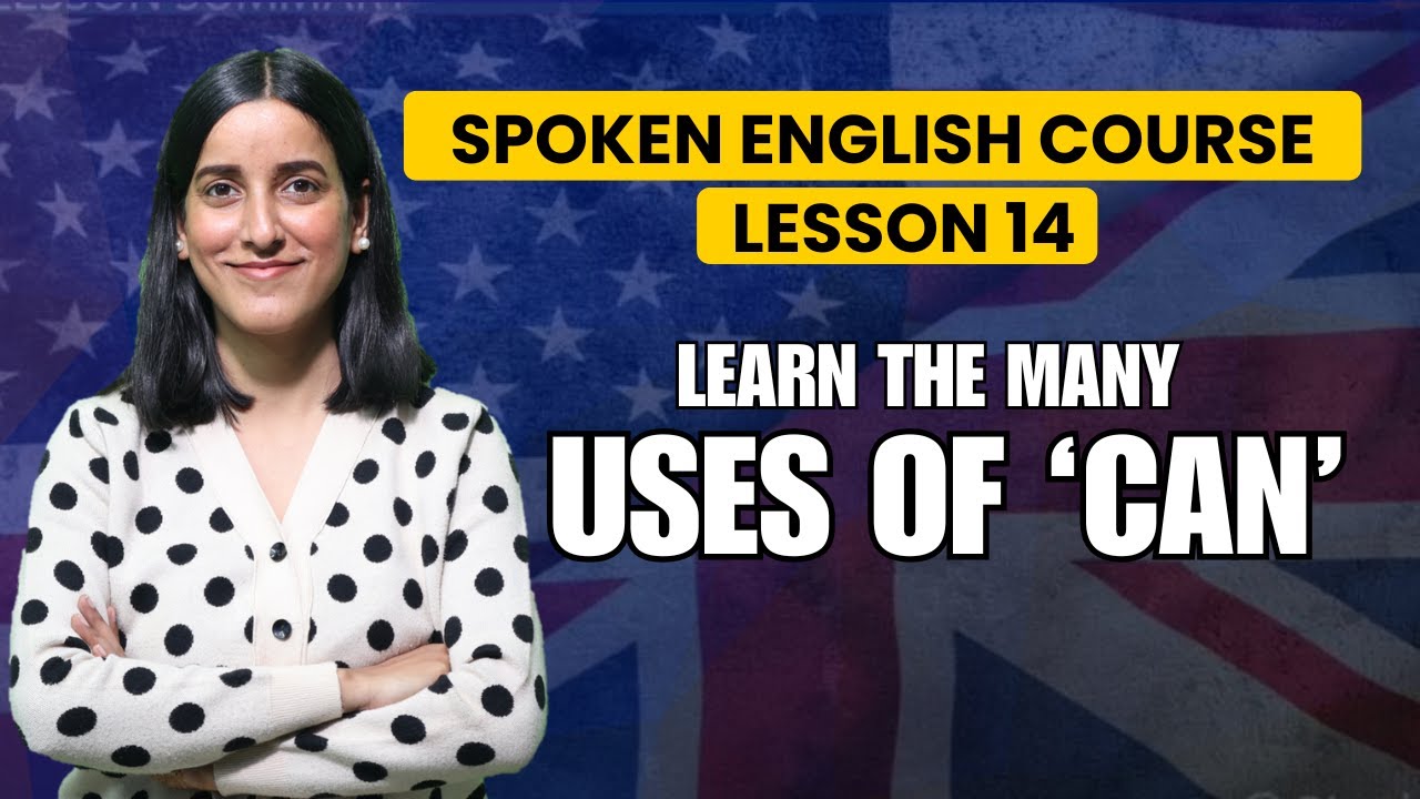 Lesson 14, Can & Cannot | Spoken English Course - YouTube