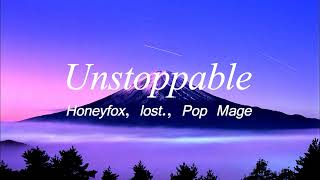 Honeyfox, lost., Pop Mage - Unstoppable Resimi