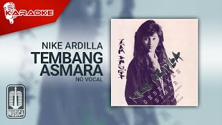 Download Lagu Nike Ardilla - Tembang Asmara (Official Karaoke Video) | No Vocal MP3