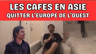 Quitter l'Europe pour la qualité des cafés