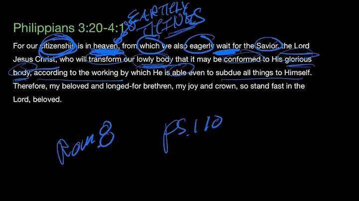Philippians 3:20 - 4:1 Our Citizenship is in Heaven
