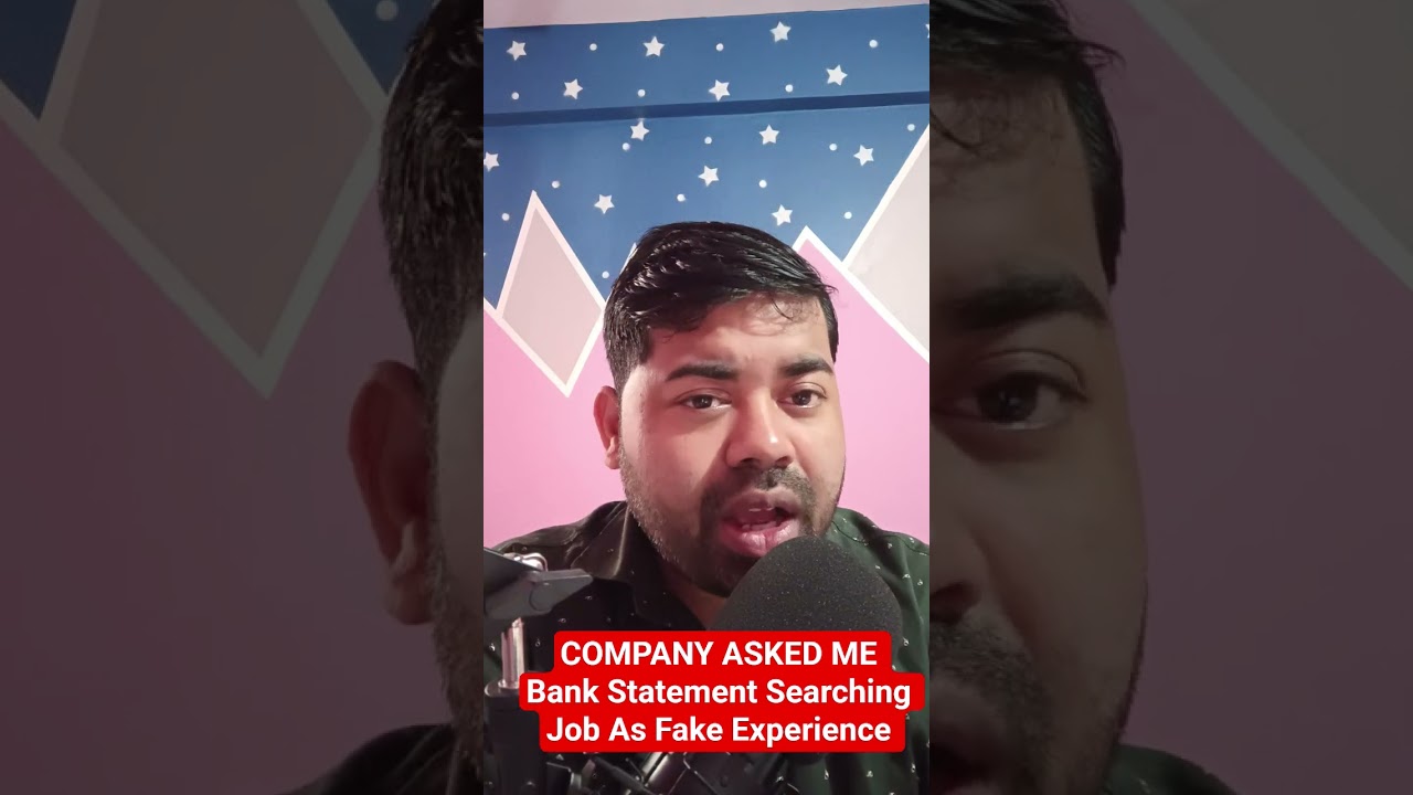 🏦 The Company Asked Me for Bank Statement | Job Verification Story & Tips