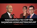 Turgay Güler’den çarpıcı iddia: Kılıçdaroğlu'nu CHP’nin başından uzaklaştıracaklar!