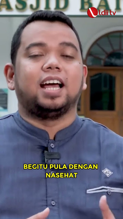 NASEHAT ITU BAGAI OBAT. #nasehat #islamicvideo #reminder #penyejukhati #ldiitv