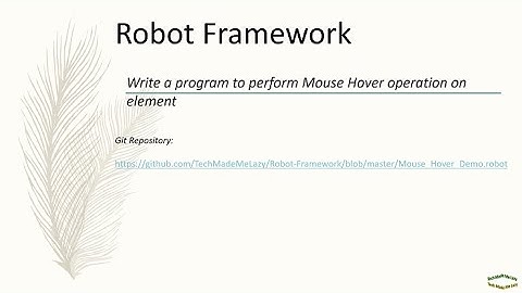 Robot Framework | Selenium | Mouse Over