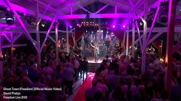 David Phelps -  Ghost Town (Freedom) [Official Music Video] from Freedom Live DVD