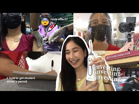 LIFE AT 20: bank deposit, getting my driver's license & my 2nd dose of sinovac vaccine 💉