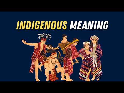 Indigenous Meaning