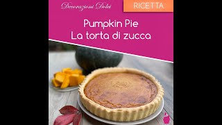 Pumpkin pie, la torta di zucca vegana