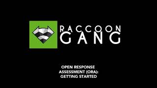 Open response assessment (ORA): Getting started