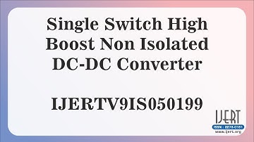 Single Switch High Boost Non Isolated DC-DC Converter