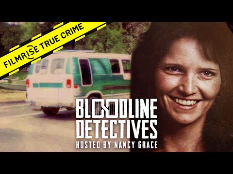 Brave Survivor Finally Gets Justice | Bloodline Detectives with Nancy Grace