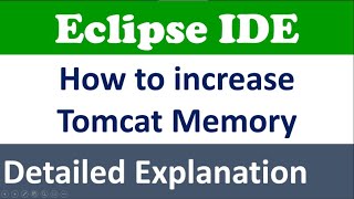 How to Increase Apache Tomcat Heap Size (JVM Heap) in Eclipse IDE | How to increase Tomcat Memory
