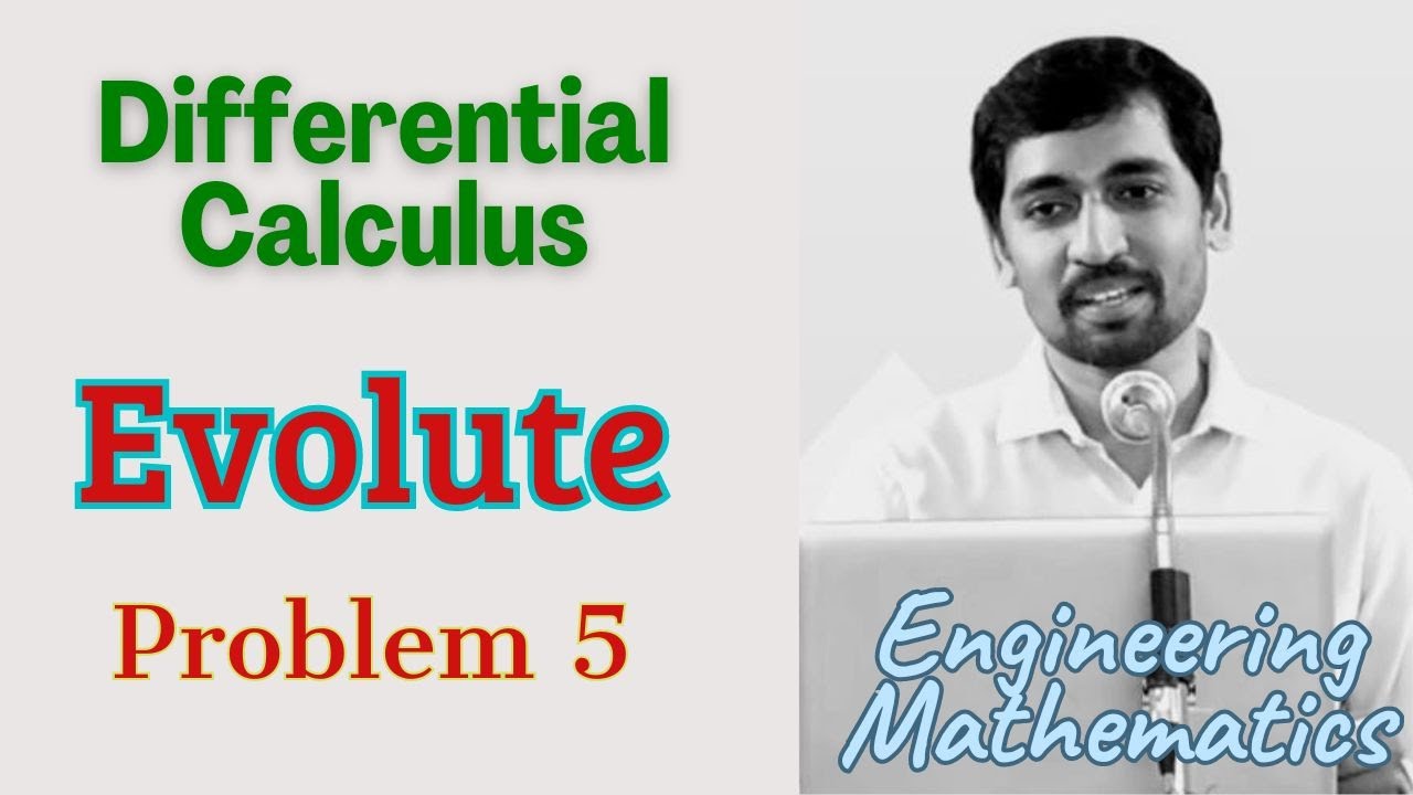 Evolute Problem 5 |Differential Calculus | Engineering Maths