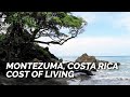 Montezuma, Costa Rica - Cost of Living