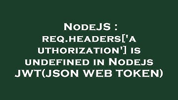 NodeJS : req.headers[