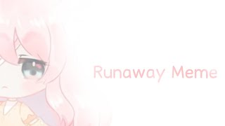 Runaway Meme Aurora