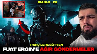 DİABLO MASSAKA İÇİN FUAT ERGİNE AĞIR CEVAP VERDİ -Diablo 23 reaction