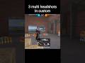 3 multi headhorts in custom 😴💭 becom youtuber