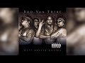 Boo-Yaa T.R.I.B.E - Bang On (feat. Mack 10) [Audio]