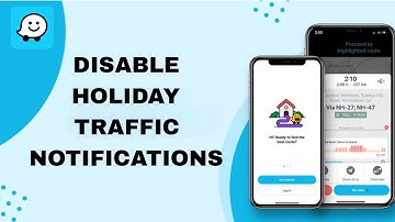How To Disable Holiday Traffic Notifications On Waze App | Step By Step