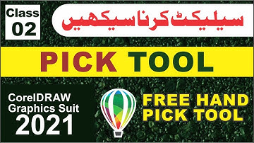How to use Pick Tool in Coreldraw 2021 | pick tool ka istemal | Class-2 | Al Rafay Computers