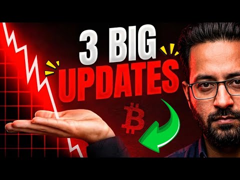 Thumbnail for 3 BIG UPDATES ⚠️ Latest Crypto Market Analysis and BTC News Today