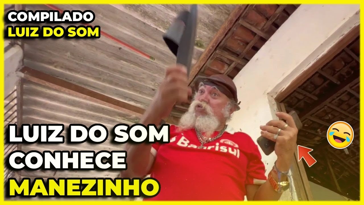 COMPILADO LUIZ DO SOM E MANEZINHO | PARTE 01 | XOTE DO HUMOR