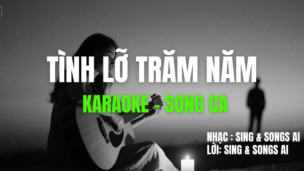 Karaoke TÌNH LỠ TRĂM NĂM | Beat Chuẩn | SONG CA| SING & SONG AI Karaoke