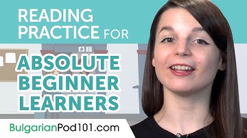 Bulgarian Reading Practice for Absolute Beginners