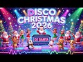 Nonstop Disco Christmas Hits 2026 🎅 Best Holiday Songs Medley 🎄