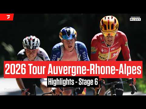 Video Tour Auvergne-Rhone-Alpes 2026 Stage 6 Highlights