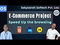 05 - Speed up the browsing in JavaScript | Fast rendering | Satyaansh Softech