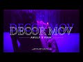 AMULY x RAVA - DECOR MOV (Official Video)