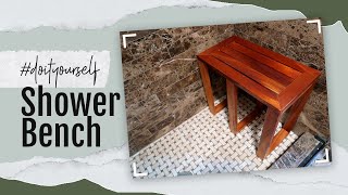 DIY Shower Bench | Wood Bench Water Resistant by NextJeneration 18,835 views 3 years ago 10 minutes, 52 seconds