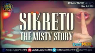 August 5, 2022 ( Dear mor ) SIKRETO...