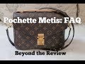 Louis Vuitton Pochette Metis: FAQ Beyond the Review