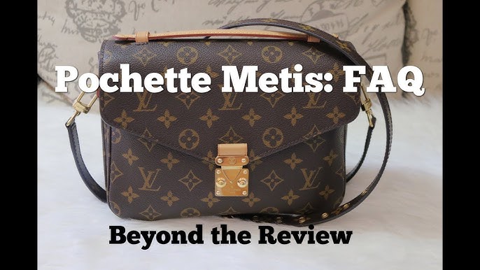 F#%$ The Louis Vuitton POCHETTE METIS???: Trivia, Opinions, Models