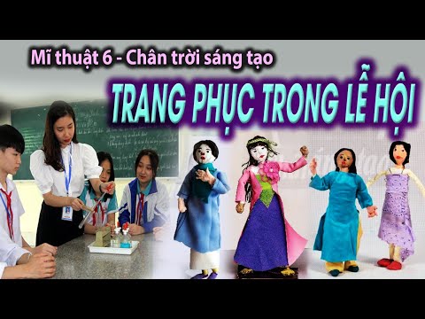 Video Bài 2 Trang phục trong lễ hội | Chủ đề Lễ hội quê... - youtube