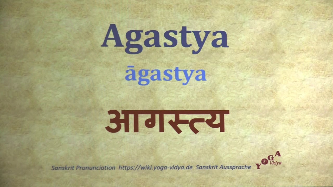 Agastya Name Meaning In Marathi Agastya आगस्त्य āgastya Sanskrit Pronunciation - YouTube