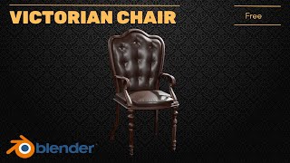 Victorian Chair - Download for Free 3D Model! 😱 🪑
