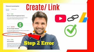 Step 2 Error | Create/Link AdSense to Channel in 2022 | Create New AdSense | Fix in AdSense Error