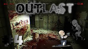 Outlast Walkthrough: Part 4 - Jump Scares Galore