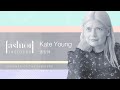 Kate Young：Create the Right Look for the Right Person