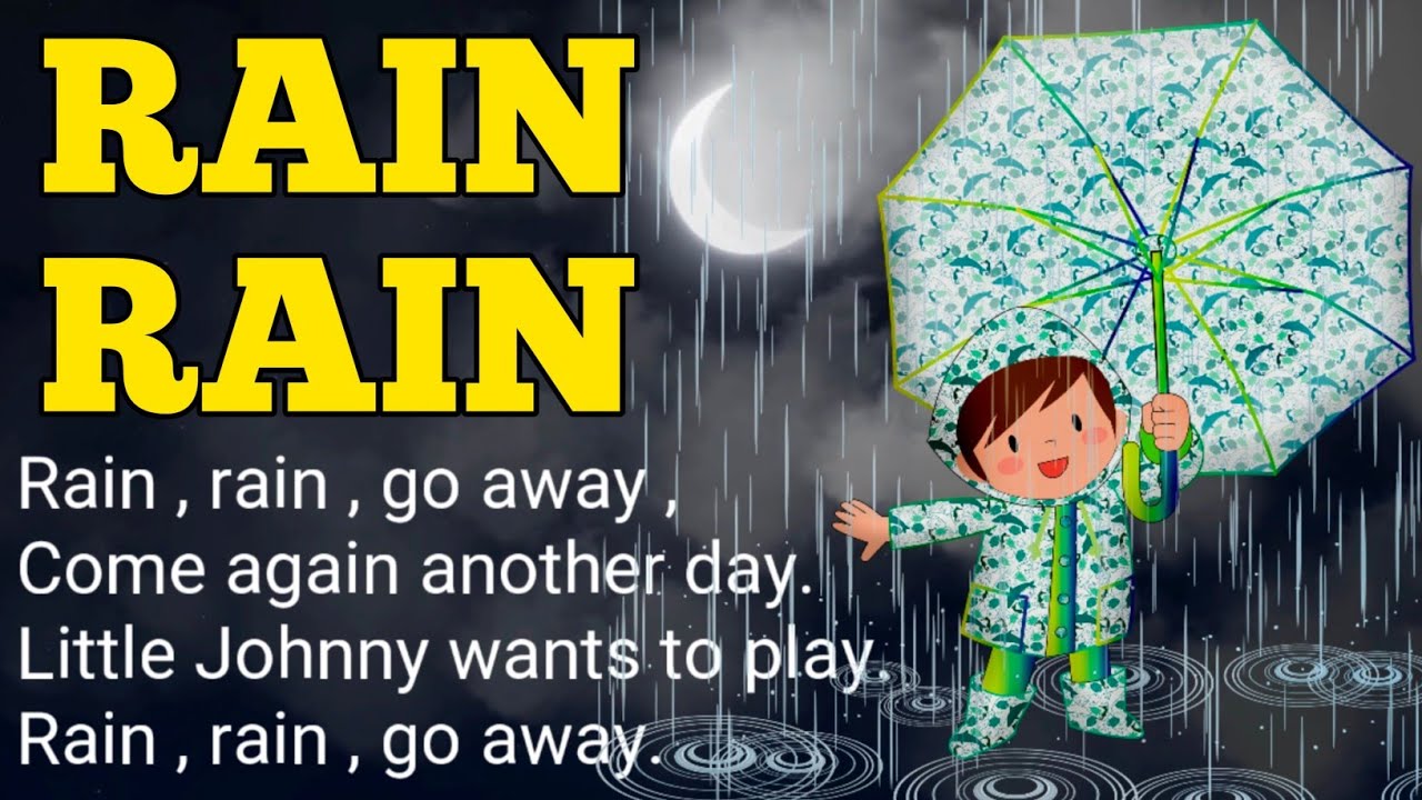 RAIN RAIN GO AWAY | Poem in English - YouTube