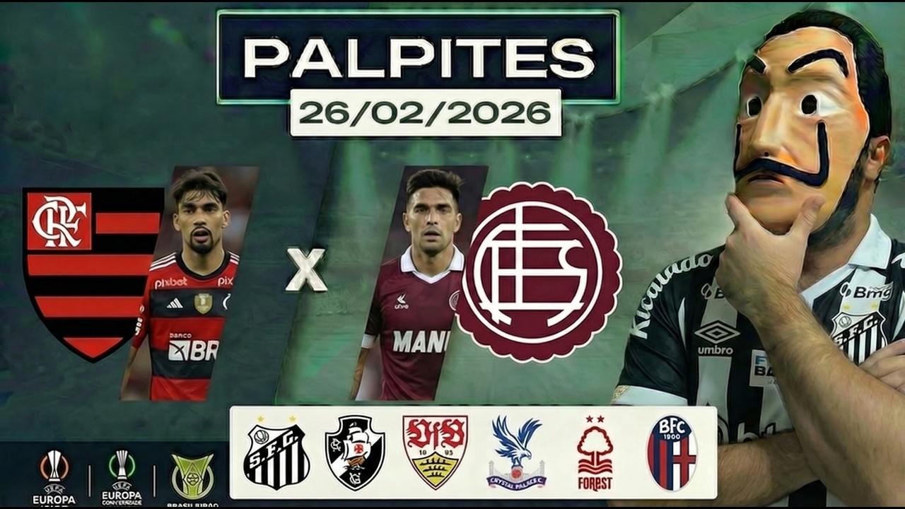 PALPITES DE FUTEBOL DO DIA 26 02 2026 + BILHETE PRONTO E MÚLTIPLA