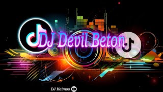 Dj Devil Beton gabungan