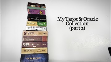 Tarot & Oracle Collection 🎴(Part 2)