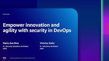 AWS re:Inforce 2023 - Empower innovation and agility with security in DevOps (APS401)