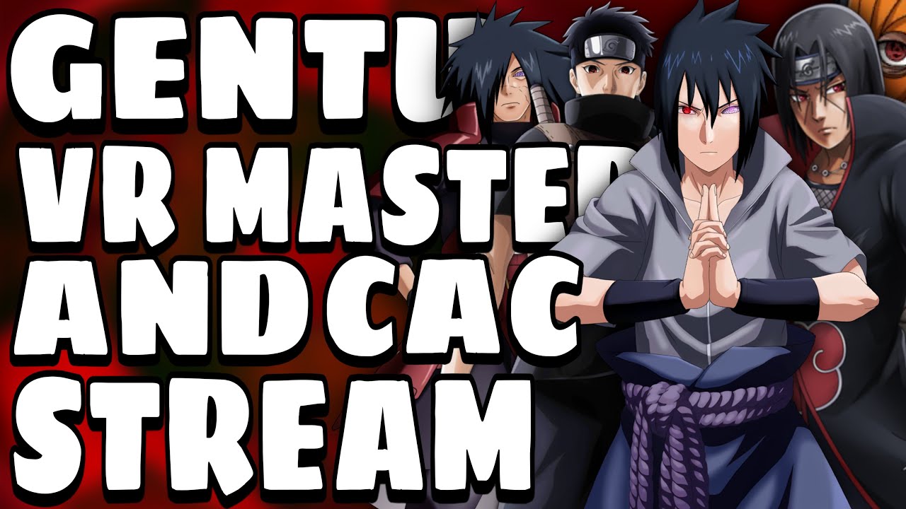 Naruto to Boruto Shinobi Striker GENTUZAKI Back With JIGEN and VR MASTER STREAM! (Part.1)